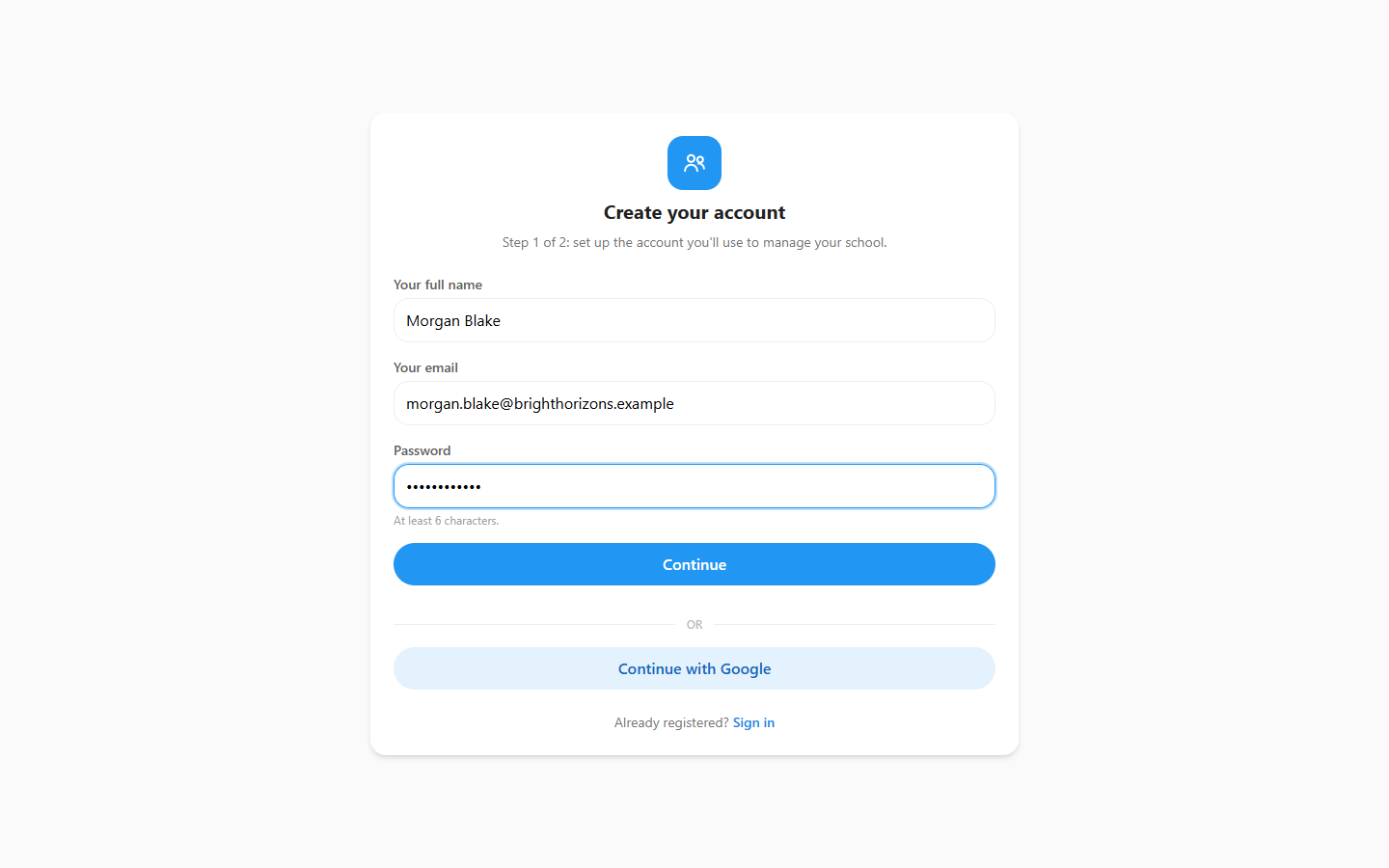 Step 1 of school registration: your name, email, and password.